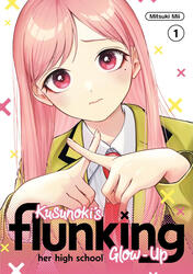 Kusunoki's Flunking her High School Glow-up - Mitsuki Mii